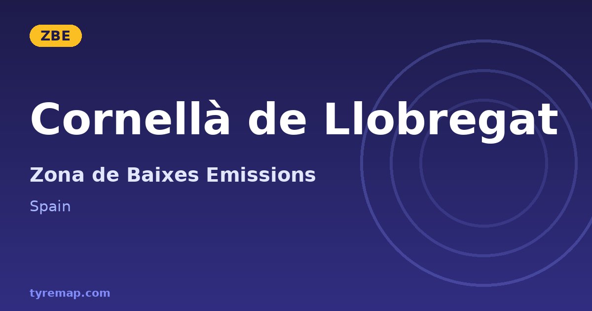 Zona de Baixes Emissions in Cornellà de Llobregat