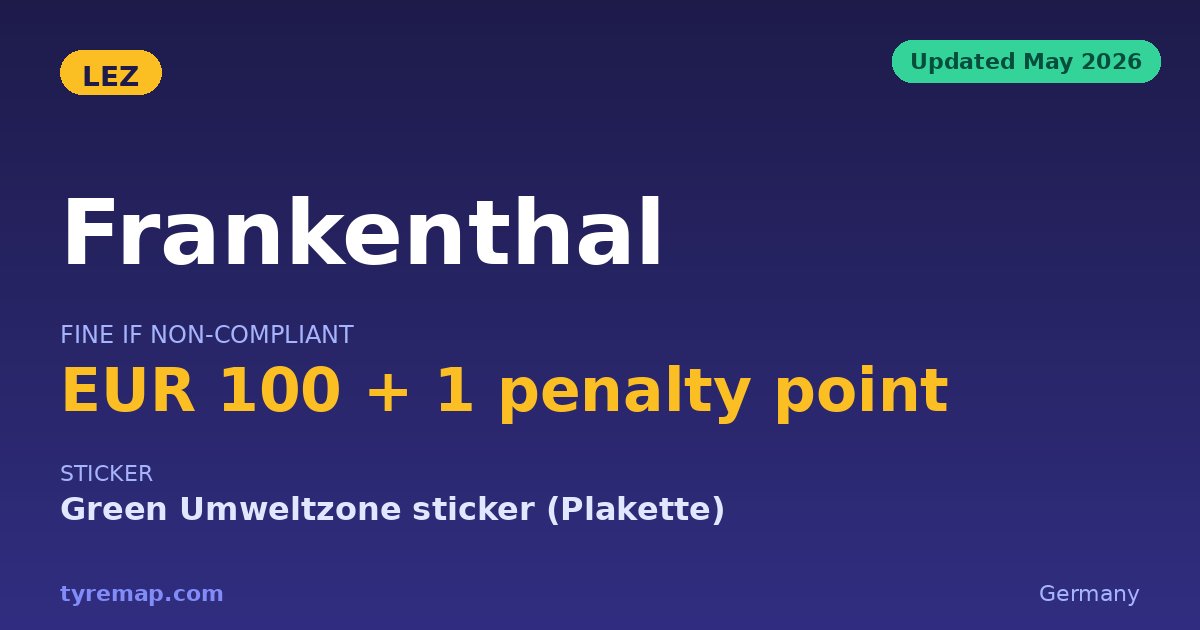 Frankenthal Has No Umweltzone in 2026, No Sticker Needed key facts visual