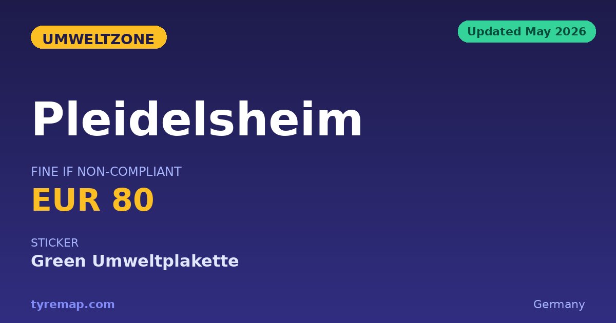 One Sticker, 11 Towns: Pleidelsheim's Umweltzone 2026 key facts visual
