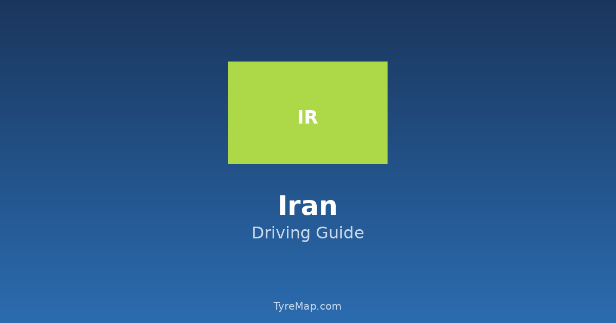 Driving in Iran 2026 — Zero Tolerance Alcohol + Strict Enforcement ...